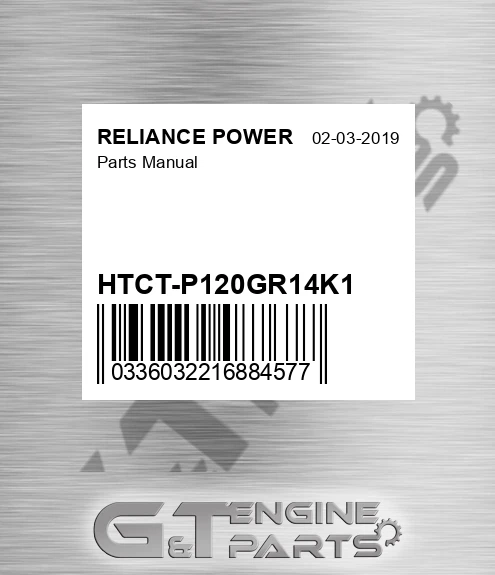 HTCT-P120GR14K1 Parts Manual for RELIANCE POWER