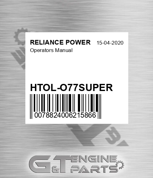 HTOL-O77SUPER Operators Manual for RELIANCE POWER