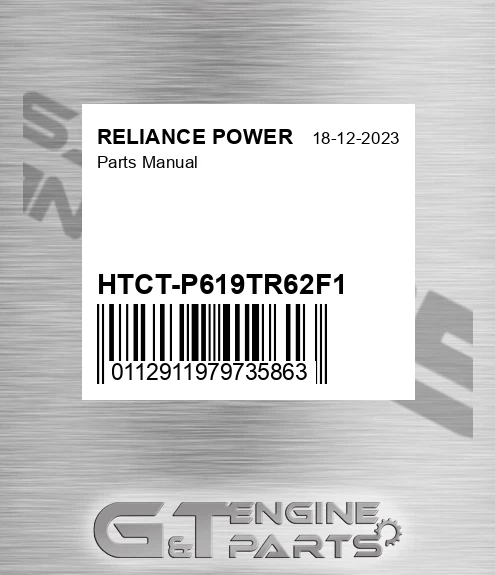 HTCT-P619TR62F1 Parts Manual for RELIANCE POWER