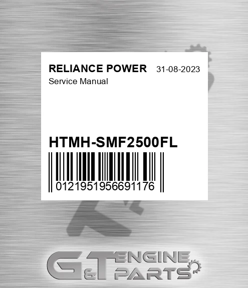 HTMH-SMF2500FL Service Manual for RELIANCE POWER