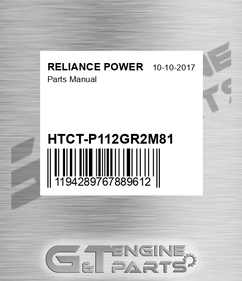 HTCT-P112GR2M81 Parts Manual for RELIANCE POWER
