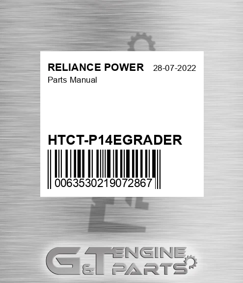 HTCT-P14EGRADER Parts Manual for RELIANCE POWER