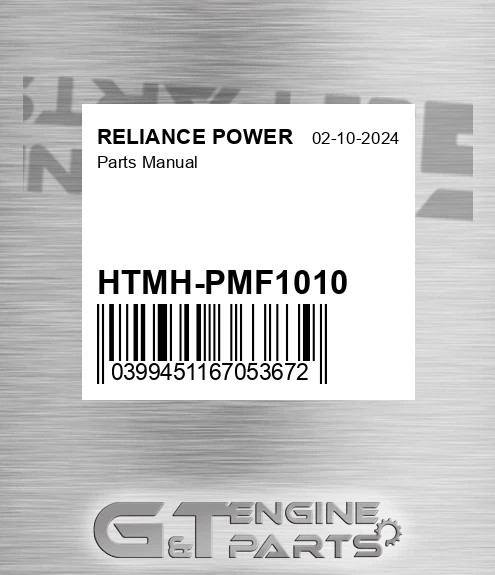 HTMH-PMF1010 Parts Manual for RELIANCE POWER