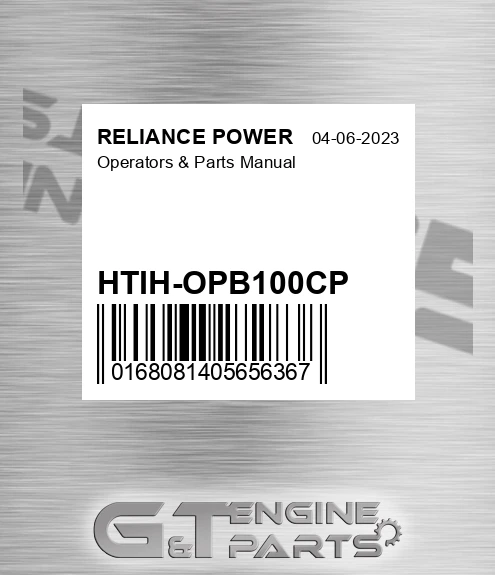 HTIH-OPB100CP Operators & Parts Manual for RELIANCE POWER