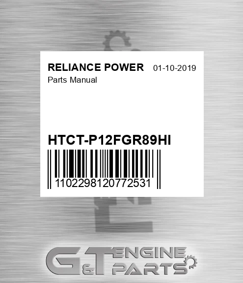 HTCT-P12FGR89HI Parts Manual for RELIANCE POWER