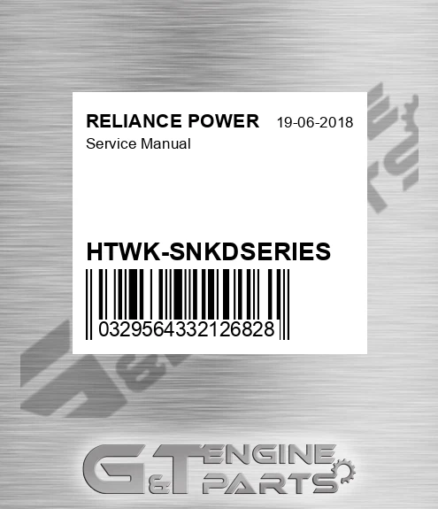 HTWK-SNKDSERIES Service Manual for RELIANCE POWER