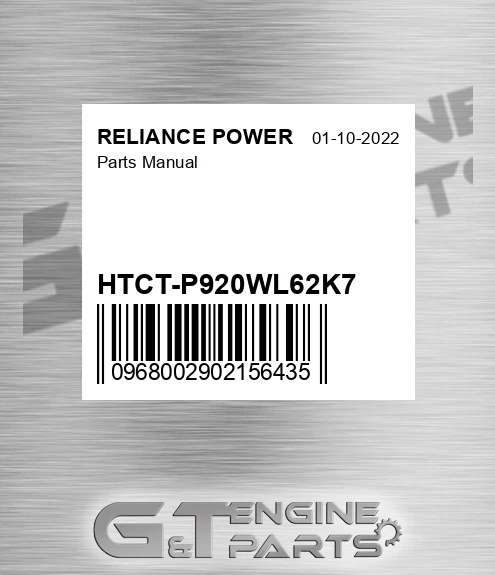 HTCT-P920WL62K7 Parts Manual for RELIANCE POWER