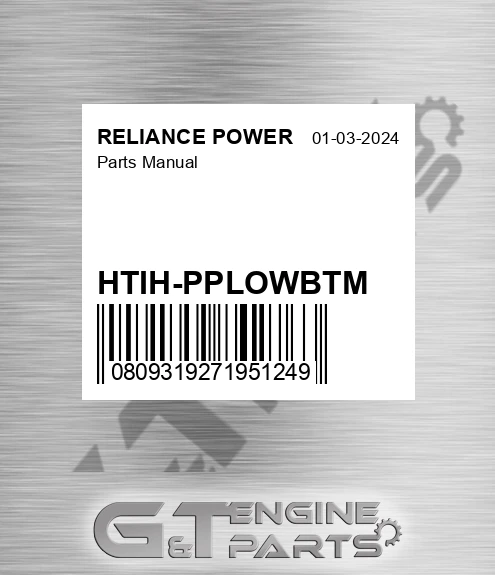 HTIH-PPLOWBTM Parts Manual for RELIANCE POWER