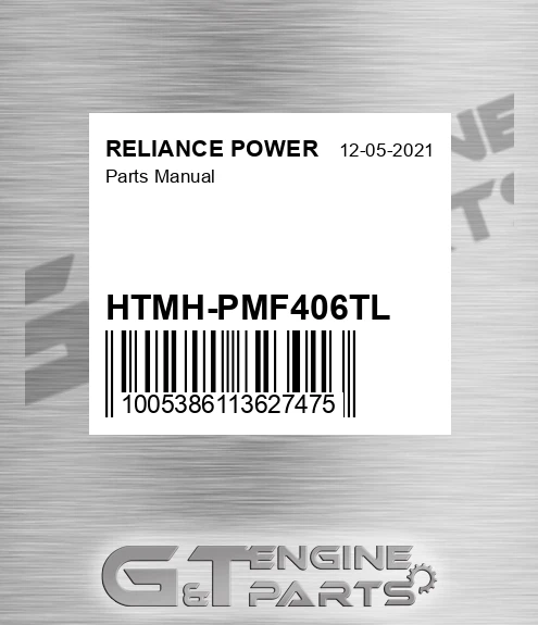 HTMH-PMF406TL Parts Manual for RELIANCE POWER