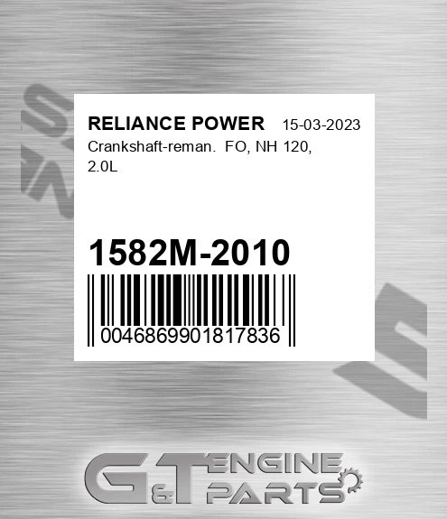 1582M-2010 Crankshaft-reman. Fo, Nh 120, 2.0l