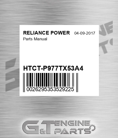 HTCT-P977TX53A4 Parts Manual for RELIANCE POWER