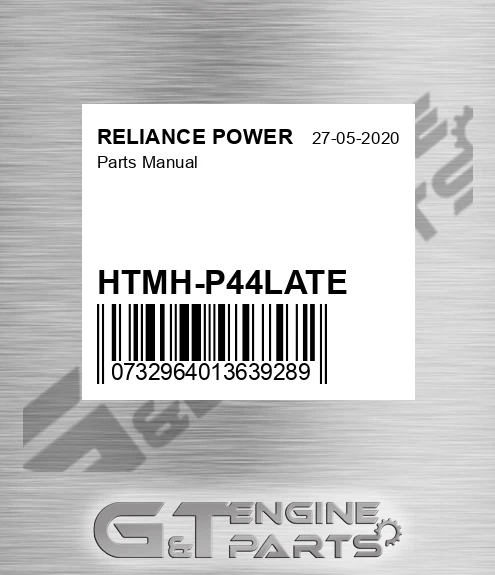 HTMH-P44LATE Parts Manual for RELIANCE POWER