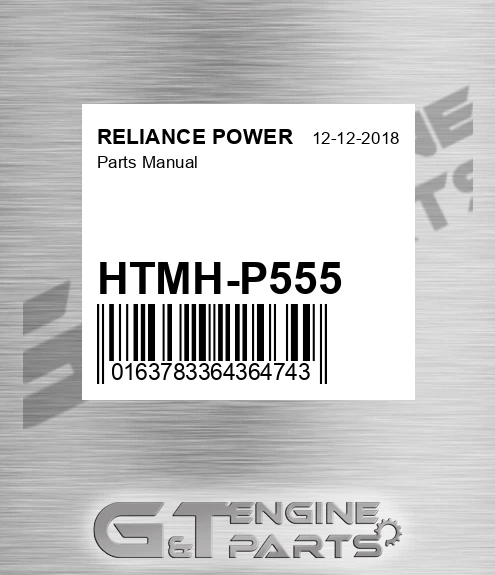HTMH-P555 Parts Manual for RELIANCE POWER