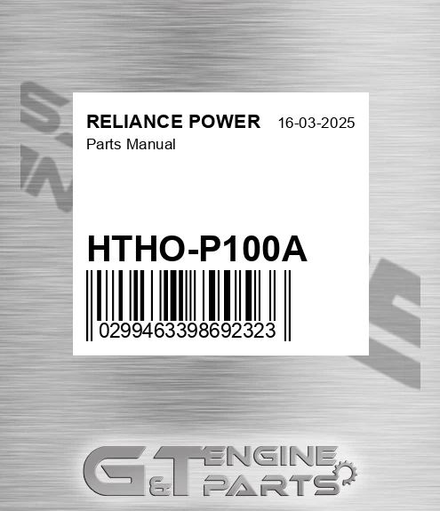 HTHO-P100A Parts Manual for RELIANCE POWER