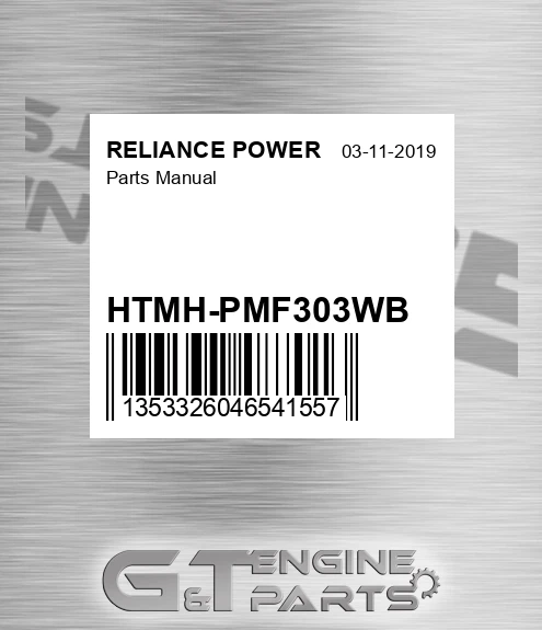 HTMH-PMF303WB Parts Manual for RELIANCE POWER