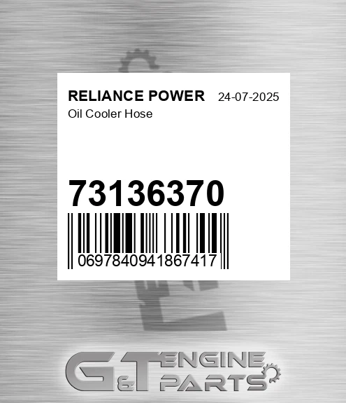 73136370 RELIANCE POWER Oil Cooler Hose