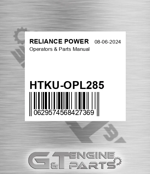 HTKU-OPL285 Operators & Parts Manual for RELIANCE POWER