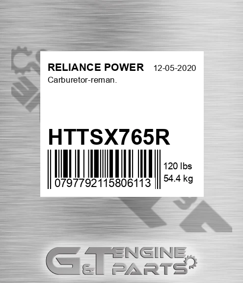 HTTSX765R Carburetor-reman. for RELIANCE POWER