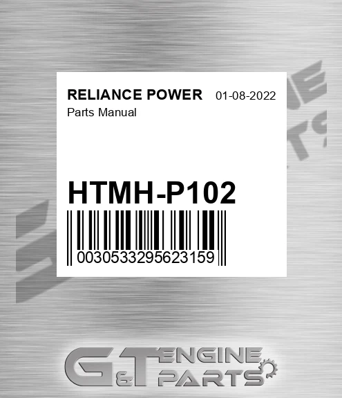 HTMH-P102 Parts Manual for RELIANCE POWER