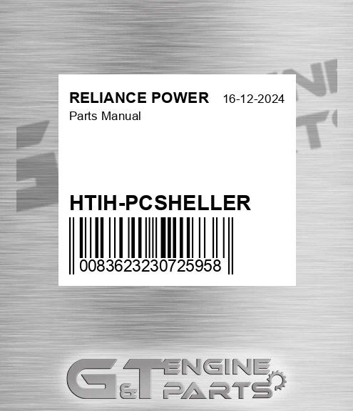 HTIH-PCSHELLER Parts Manual for RELIANCE POWER