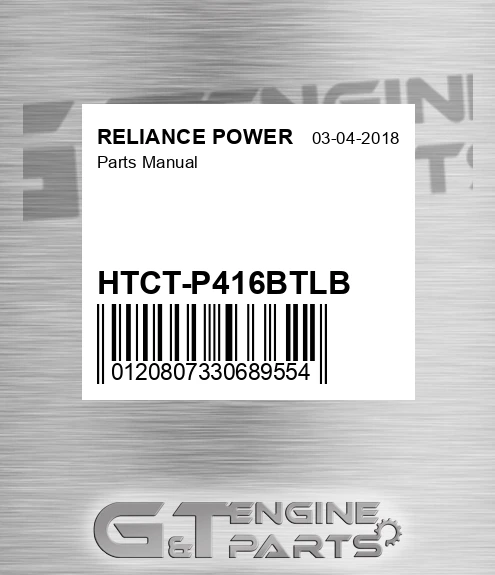 HTCT-P416BTLB Parts Manual for RELIANCE POWER