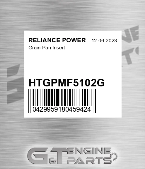 HTGPMF5102G Grain Pan Insert for RELIANCE POWER