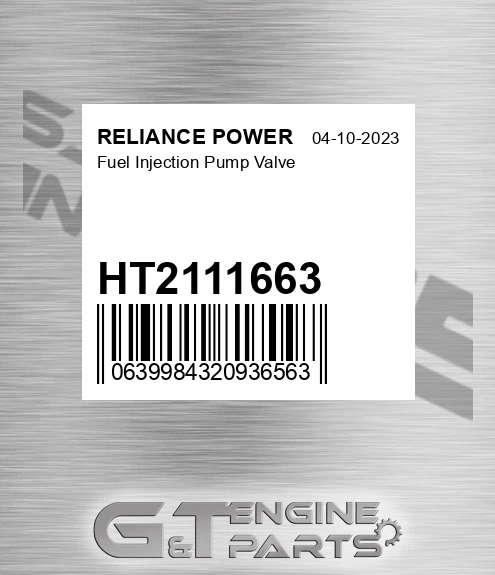HT2111663 RELIANCE POWER Fuel Injection Pump Valve