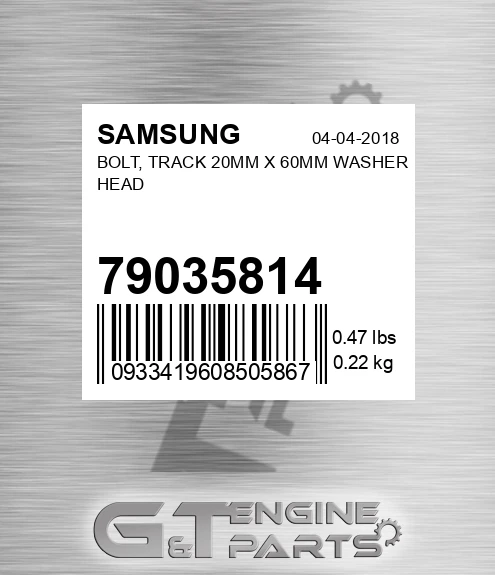 79035814 SAMSUNG Bolt, Track 20mm X 60mm Washer Head