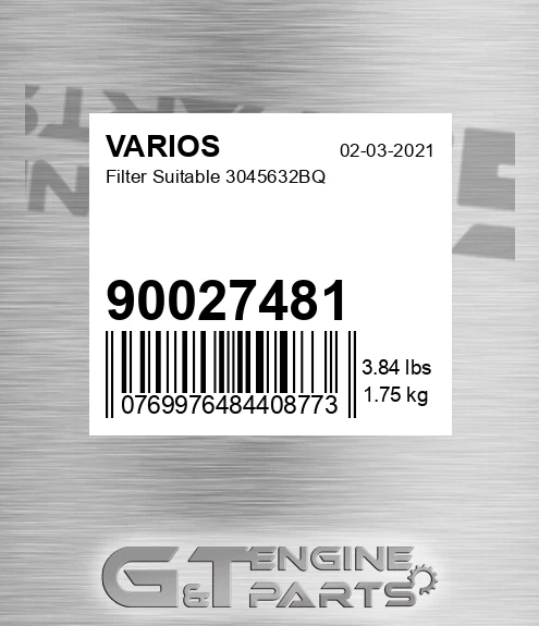 90027481 Filter Suitable 3045632bq for VARIOS